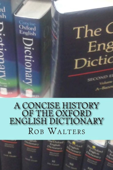 A Concise History Of The Oxford English Dictionary