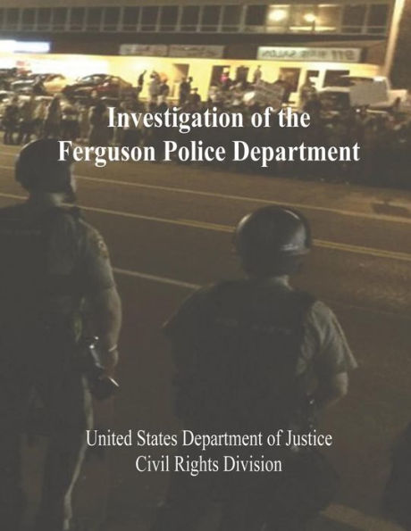 Investigation Of The Ferguson Police Department