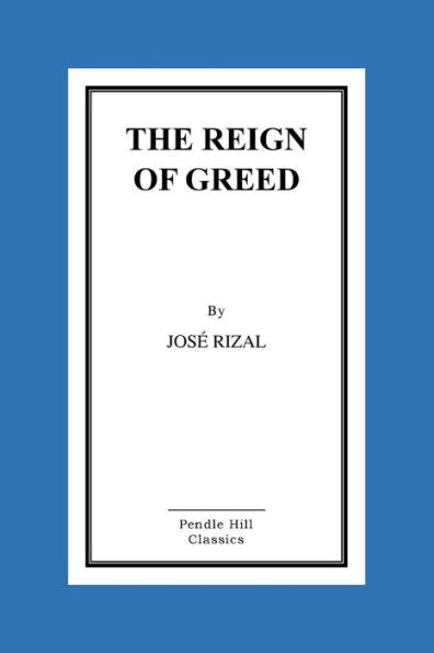 The Reign Of Greed - 9781523857043