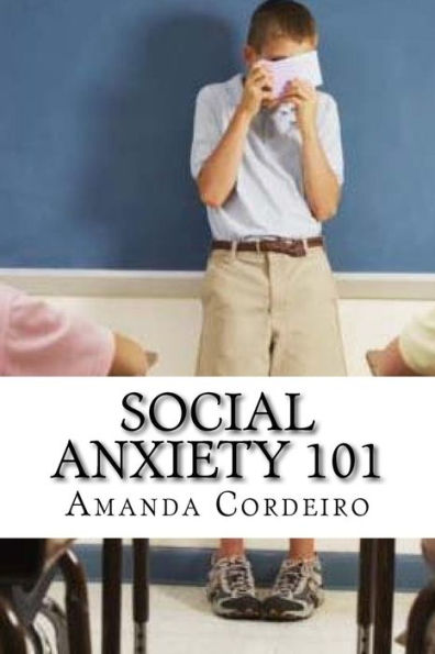 Social Anxiety 101: How To Over Come Social Anxiety