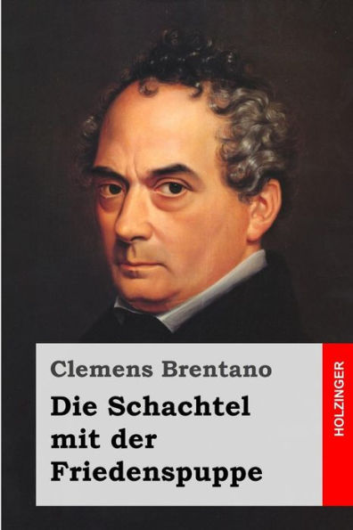 Die Schachtel Mit Der Friedenspuppe (German Edition)