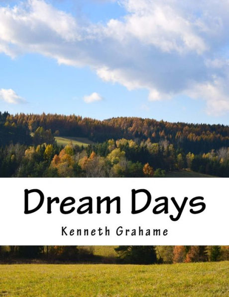 Dream Days - 9781523876082
