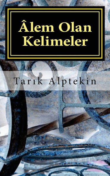 ?lem Olan Kelimeler (Turkish Edition)