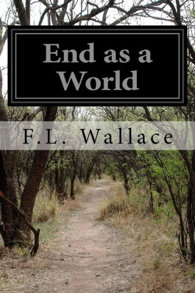 End As A World