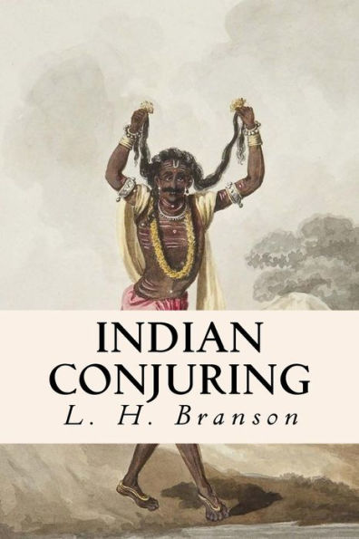 Indian Conjuring - 9781523889464
