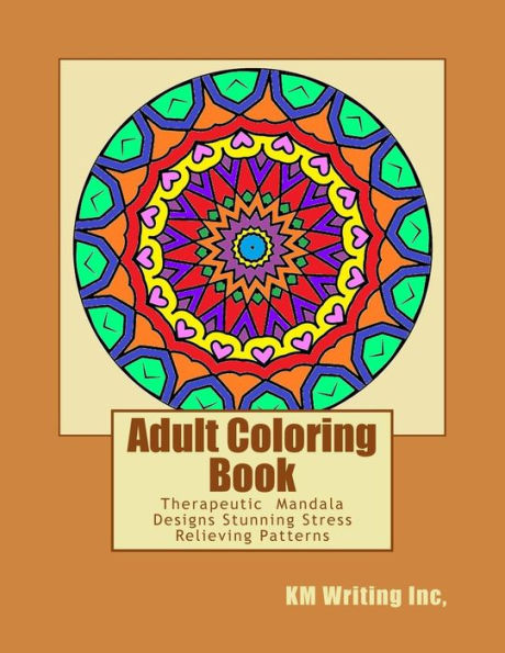 Adult Coloring Book: Relaxing Mandala Designs Stress Relieving Patterns