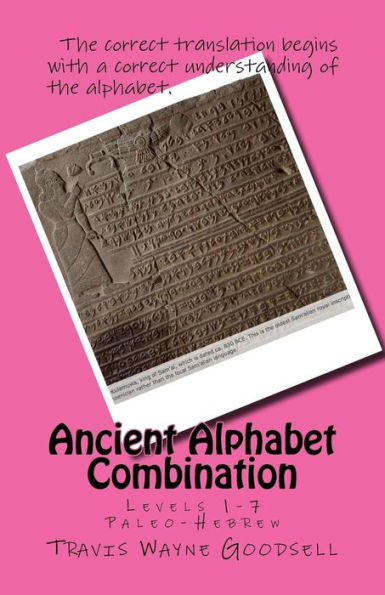 Ancient Alphabet Combination: Levels 1-7 Paleo-Hebrew (Ancient Alphabet Combinations Levels 1-7)