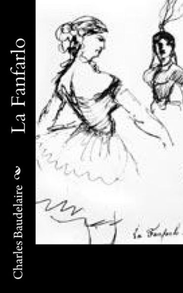 La Fanfarlo (French Edition) - 9781523910946