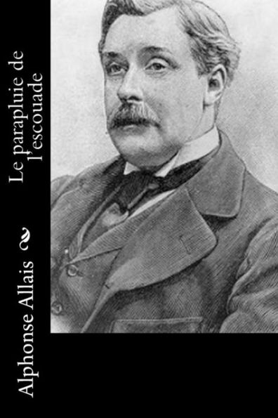 Le Parapluie De L'Escouade (French Edition)