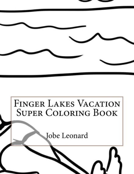 Finger Lakes Vacation Super Coloring Book
