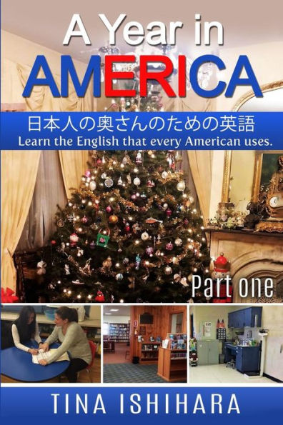 A Year In America: English For Housewives (Part One)