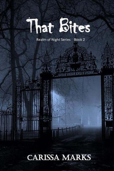 That Bites (Realm Of Night)