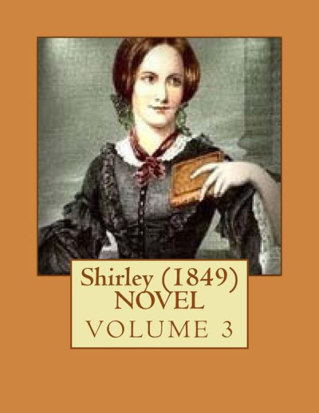 Shirley (1849) Novel Volume 3