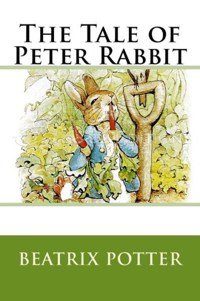 The Tale Of Peter Rabbit - 9781523932580