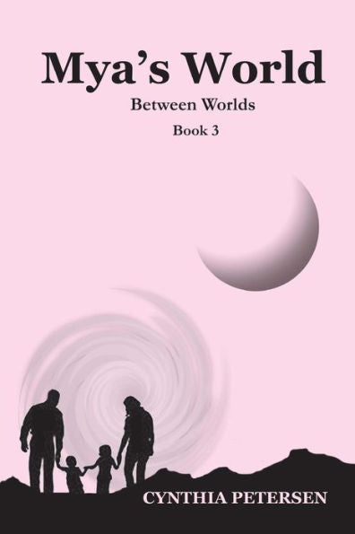 Mya's World (Between Worlds)