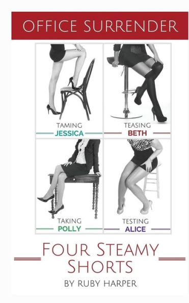 Office Surrender: Four Steamy Short Stories