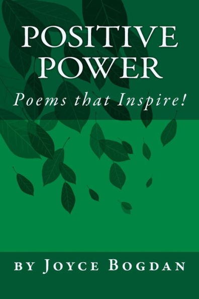 Positive Power: Poems That Inspire!