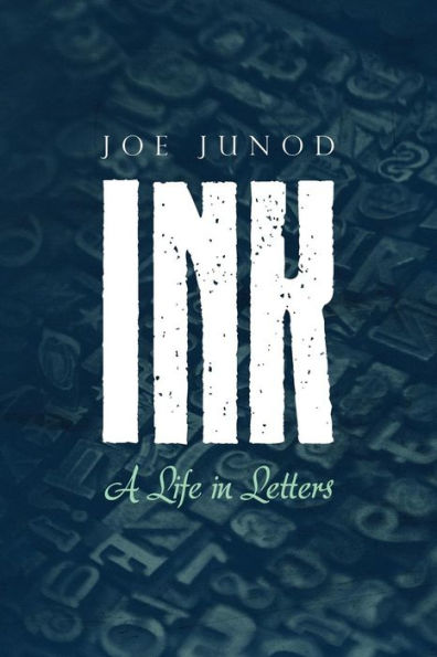 Ink: A Life In Letters