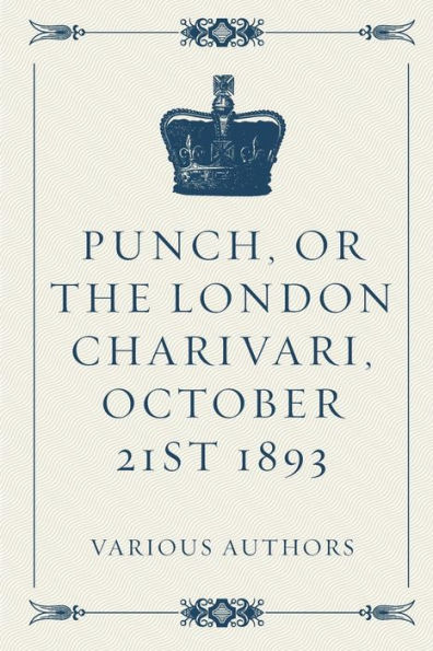 Punch, Or The London Charivari, October 21St 1893