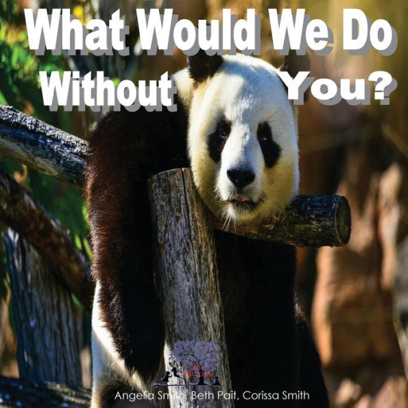 What Would We Do Without You? (Bright)