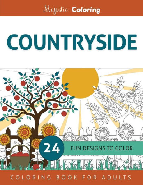 Countryside: Coloring Book For Adults