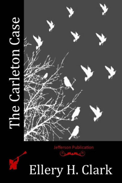 The Carleton Case - 9781523968343