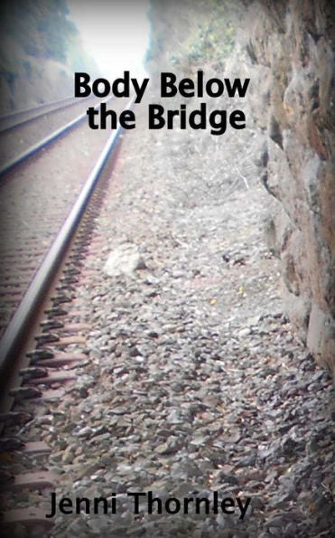 Body Below The Bridge (The Inspector John Casey Collection)