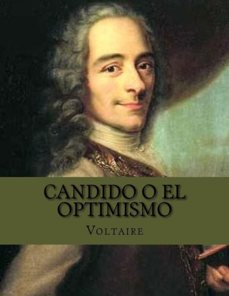 Candido O El Optimismo (Spanish Edition)