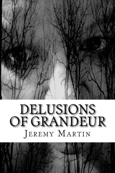 Delusions Of Grandeur - 9781523978625
