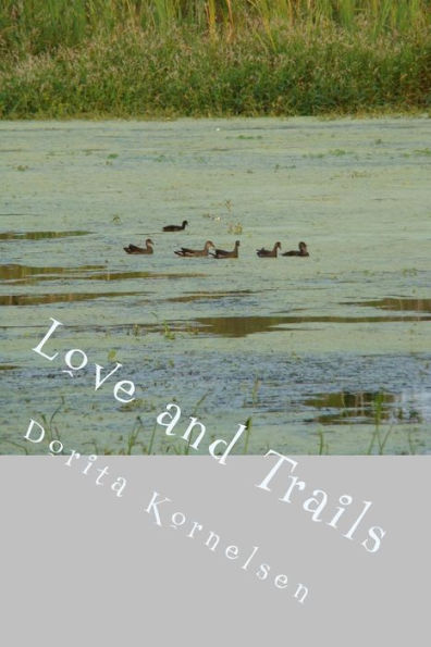 Love And Trails