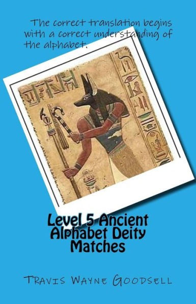 Level 5 Ancient Alphabet Deity Matches (Ancient Alphabets Combined Level Series)