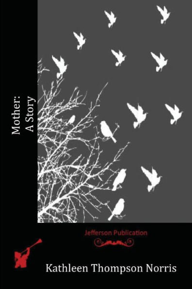 Mother: A Story - 9781523988969
