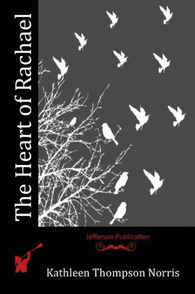 The Heart Of Rachael - 9781523988976