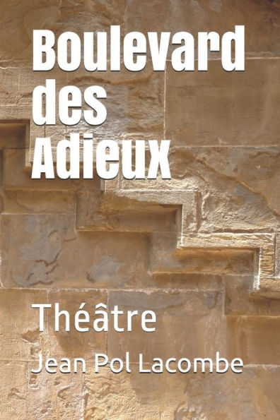 Boulevard Des Adieux: Théâtre (French Edition)