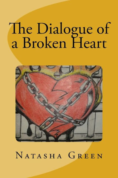 The Dialogue Of A Broken Heart