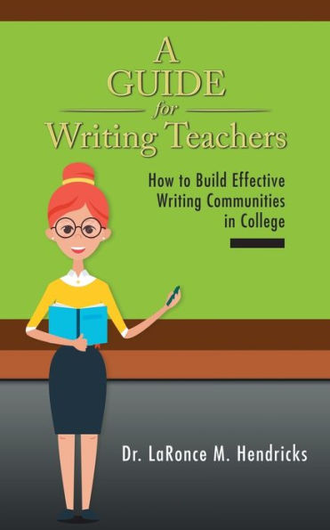 A Guide For Writing Teachers