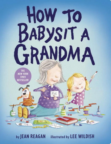 How To Babysit A Grandma - 9781524772567