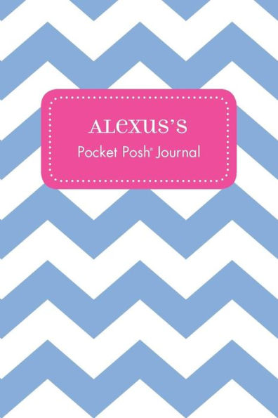 Alexus's Pocket Posh Journal, Chevron