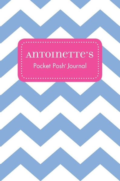 Antoinette's Pocket Posh Journal, Chevron