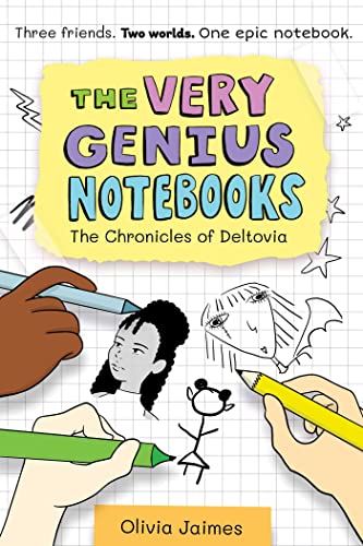 The Chronicles of Deltovia (Volume 1) (The Very Genius Notebooks)