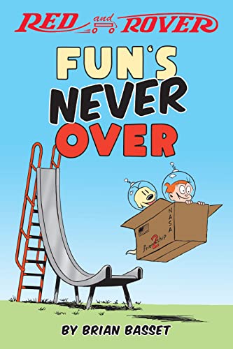 Red And Rover: Fun's Never Over (Red And Rover, 1) (Volume 1)