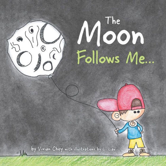 The Moon Follows Me... - 9781525506871