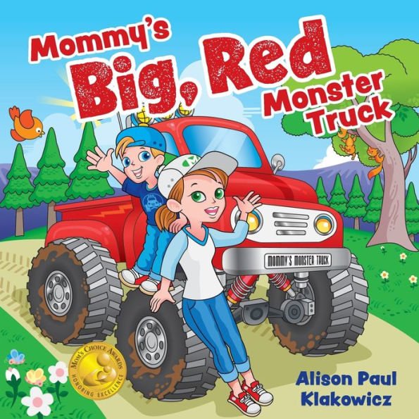 Mommy's Big, Red Monster Truck - 9781525530180