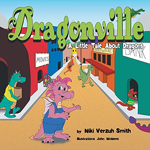 Dragonville: A Little Tale About Dragons - 9781525536663