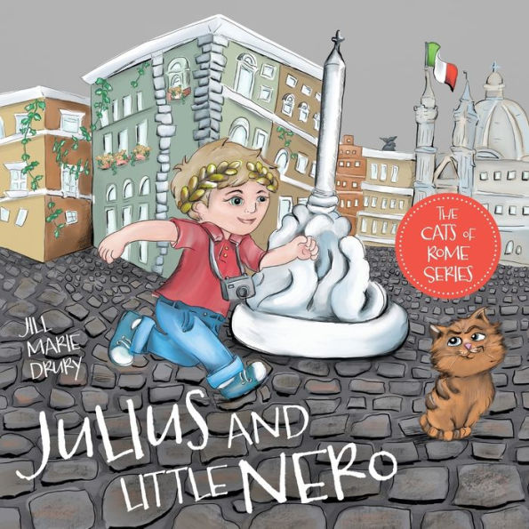 Julius And Little Nero (The Cats Of Rome) - 9781525549779