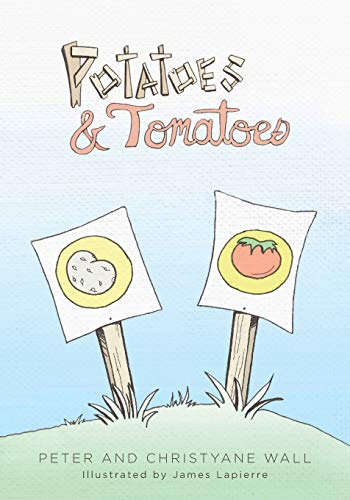 Potatoes and Tomatoes - 9781525550041