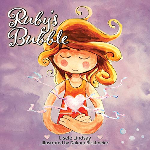 Ruby's Bubble - 9781525554971