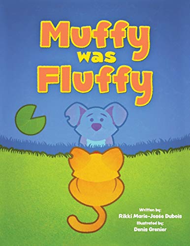 Muffy Was Fluffy