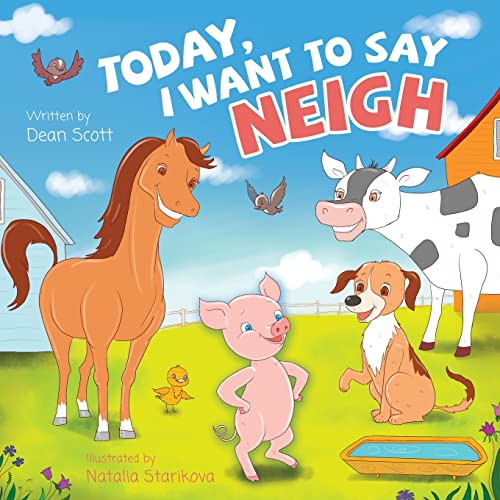 Today, I Want To Say Neigh - 9781525581977