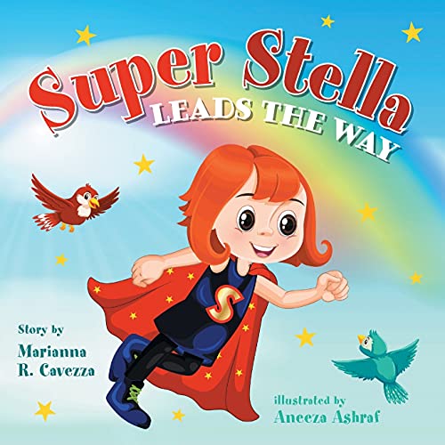 Super Stella Leads The Way - 9781525584497